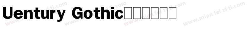 Uentury Gothic字体转换